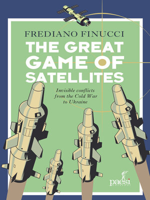 cover image of The Great Game of Satellites